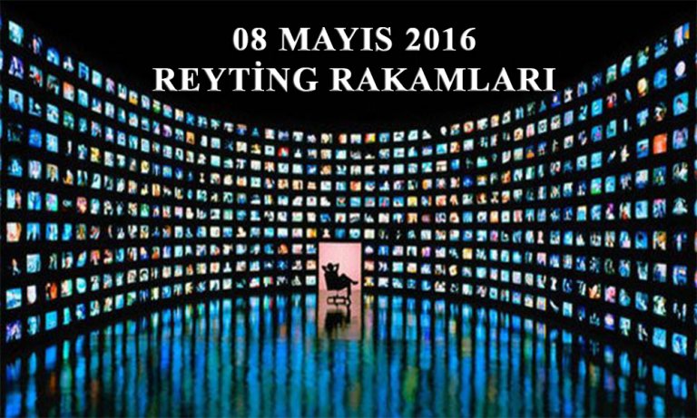 Günlük reytingler ve günün reytingleri – 09 Mayıs 2016