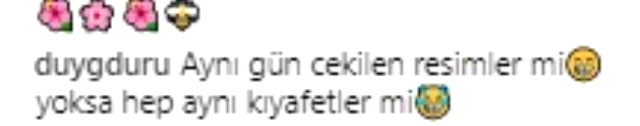"Fahriye başka pantolon mu götürmedin"