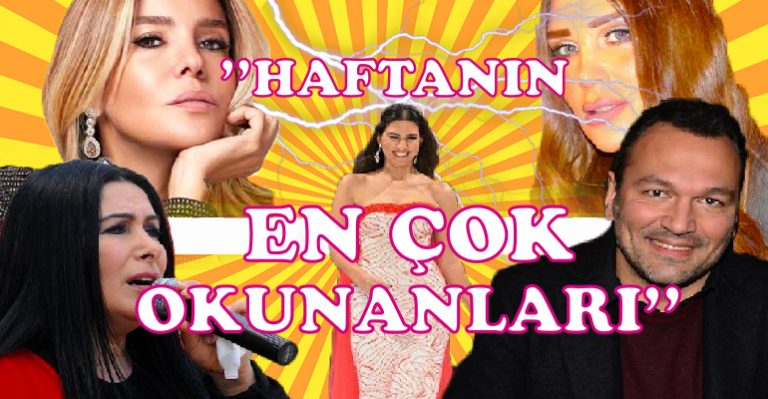 Geçen Haftanın En Çok Okunan Haberleri