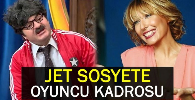 Jet Sosyete Oyuncu Kadrosu