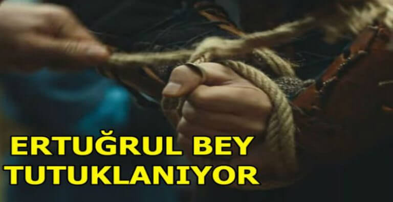 Diriliş Ertuğrul 108. Yeni Bölüm Fragmanı: Ertuğrul Tutuklanıyor!