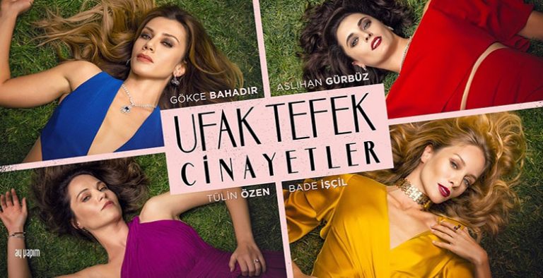 Ufak Tefek Cinayetler Hakkında Merak Ettiğiniz Tüm Detaylar!