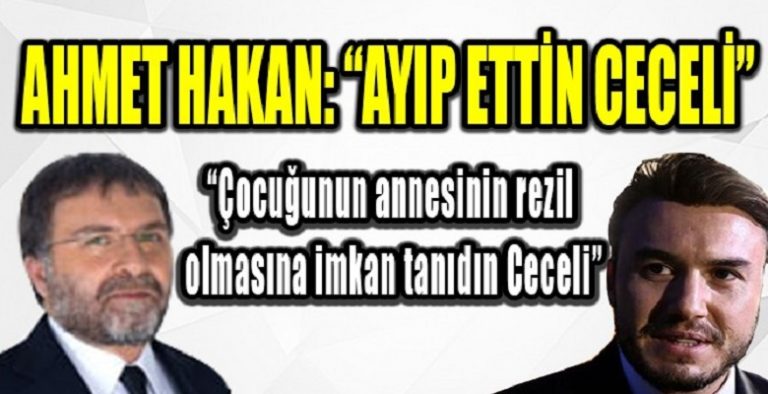 Ahmet Hakan’dan Mustafa Ceceli’ye ağır sözler!