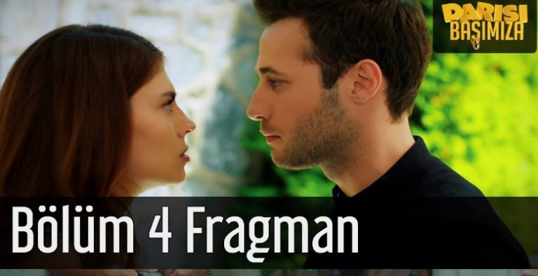 Darısı Başımıza 4. bölüm fragmanı yayınlandı!