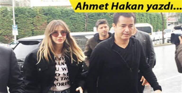 Ahmet Hakan Acun Ilıcalı – Şeyma Subaşı Çiftini Konu Aldı!