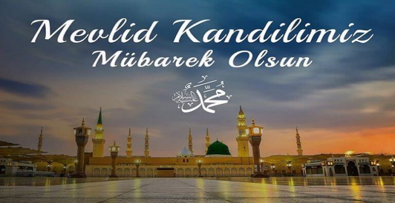 Mevlid Kandili Mesajları İle Bugünü Unutmayın!