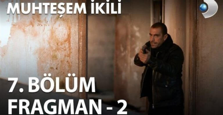 Muhteşem İkili’nin 7. Bölüm 2. Fragmanı Geldi!