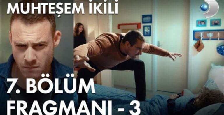Muhteşem İkili 7. Bölüm 3. Fragmanı Geldi!