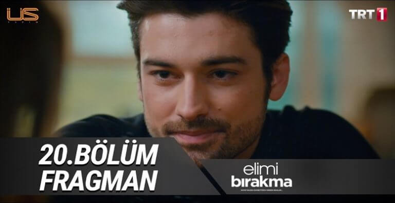 Elimi Bırakma 20. Bölüm Fragmanı Geldi mi?