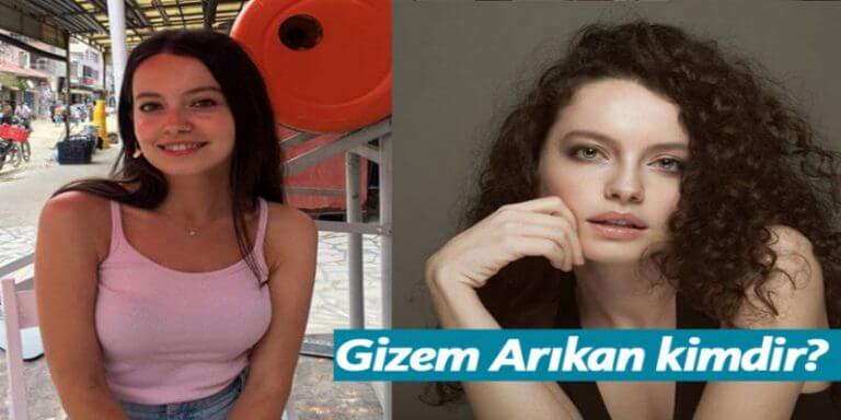 Gizem Arıkan Kimdir?