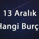 13-aralik-hangi-burc