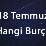 18 Temmuz Hangi Burç