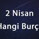 2 Nisan Hangi Burç