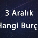 3-aralik-hangi-burc