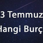 3 Temmuz Hangi Burç