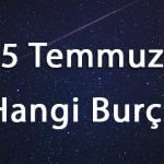 5 Temmuz Hangi Burç