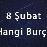8-subat-hangi-burc