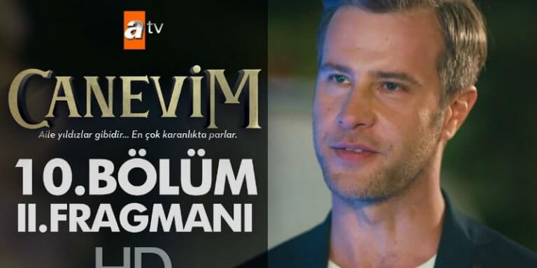 Canevim 10. Bölüm 2. Fragmanı Geldi! Taylan’ın Yeni Planı Ne?