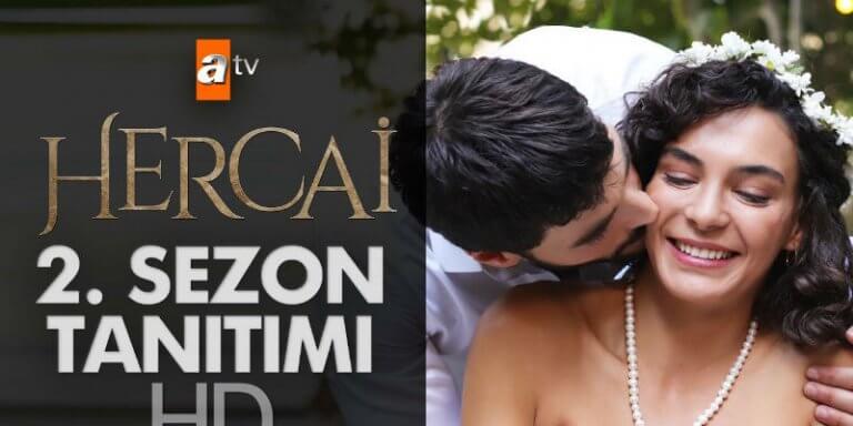 Hercai 2. Sezon Yeni Fragmanı Yayınlandı!