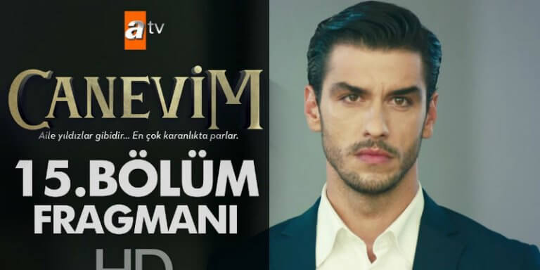Canevim 15. Bölüm Fragmanı Geldi! Ömer Taylan’ın Karşısına Öyle Bir Çıkıyor Ki!