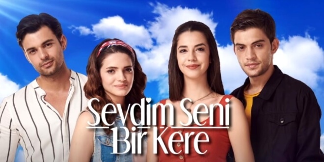 Sevdim Seni Bir Kere Oyuncuları Kadrosu