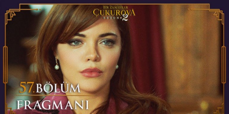 Bir Zamanlar Çukurova 57. Bölüm 1. Fragmanı Yayınlandı! Züleyha’yı Zor Bir Süreç Bekliyor!