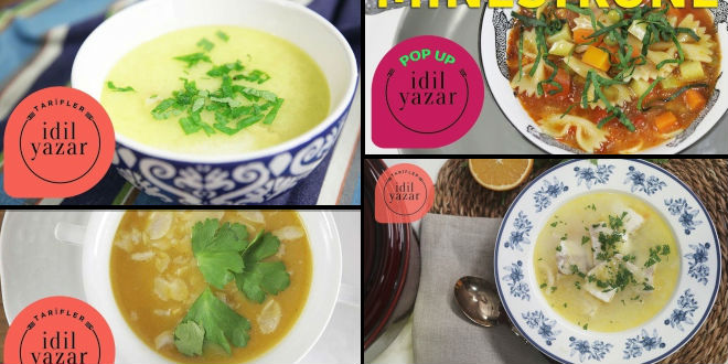 İdil Yazar'dan 4 Nefis Çorba Tarifi
