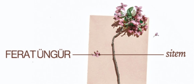 Ferat Üngür ‘Sitem’ Dinleyiciyle Buluşturdu!