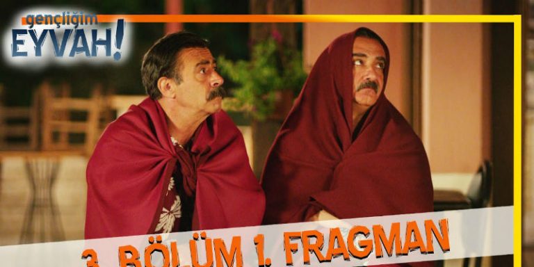 Gençliğim Eyvah 3. Bölüm Fragmanı Yayında! Arif İle Zekeriya Evden Kovuluyor!