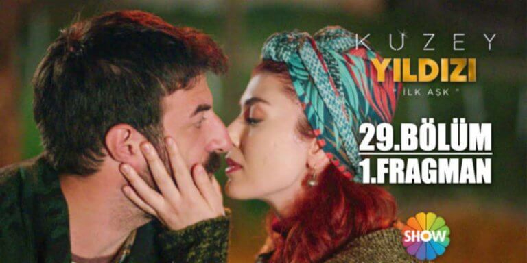 Kuzey Yıldızı İlk Aşk 29. Bölüm 1. Fragmanı Yayında! Yıldız Kuzey’e Yeşil Işık Mı Yakıyor!