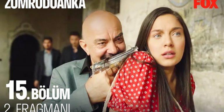 Zümrütüanka 15. Bölüm 2. Fragmanı Yayında! Zümrüt İle Işık’ın Hayatı Tehlikeye Giriyor!