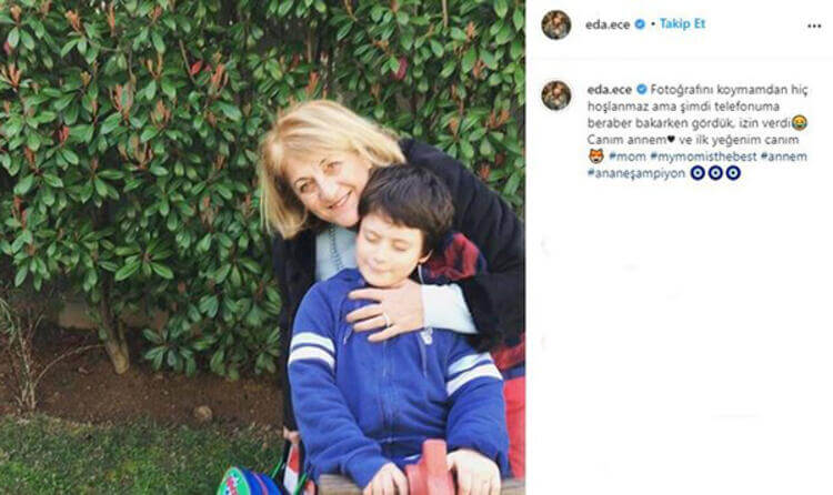 Eda Ece'den İlk Defa Anneli Bir Paylaşım