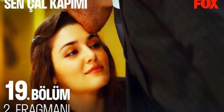 Sen Çal Kapımı Dizisinin Yayın Günü Değişti! Dizinin 19. Bölüm 2. Fragmanı Yayında!