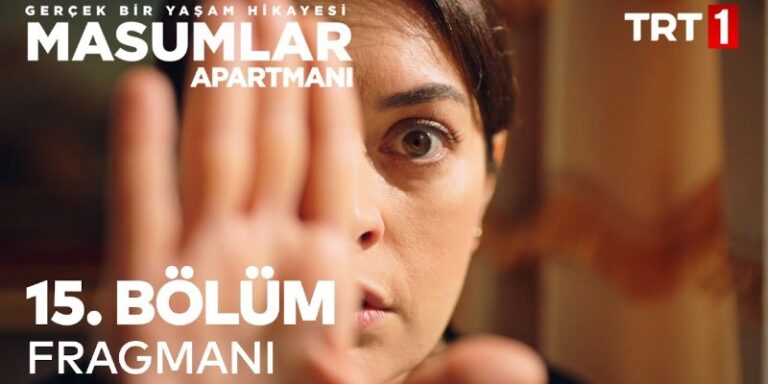 Masumlar Apartmanı 15. Bölüm 1. Fragmanı Yayında! Han’dan Safiye’ye Büyük Bir İtiraf Geliyor!