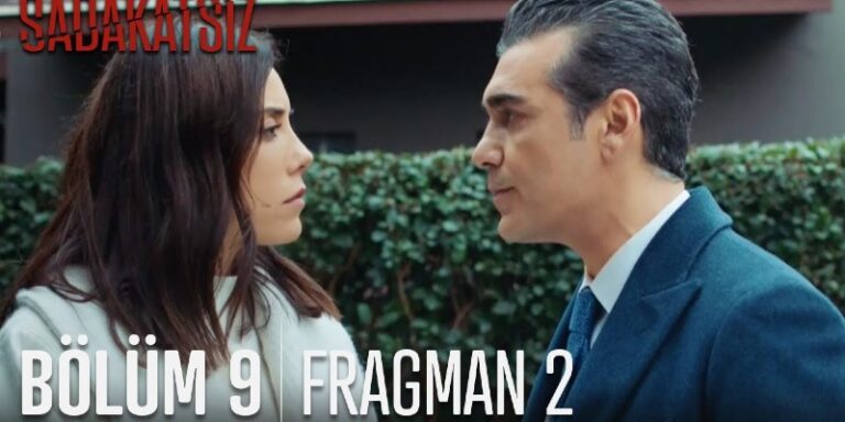 Sadakatsiz 9. Bölüm 2. Fragmanı Yayında! Volkan Asya’yla Tekrar Barışmak Mı İstiyor?