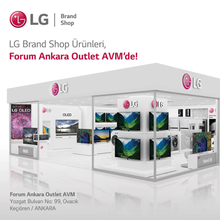 LG, Ankara’da Yeni Bir LG Brand Shop Daha Açtı!