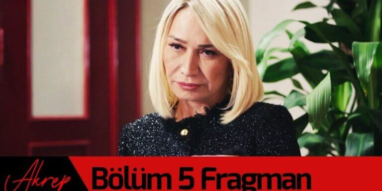Akrep 5. Bölüm 1. Fragmanı Yayında! Perihan Ferda’nın Bir Kızı Daha Olduğunu Öğreniyor!