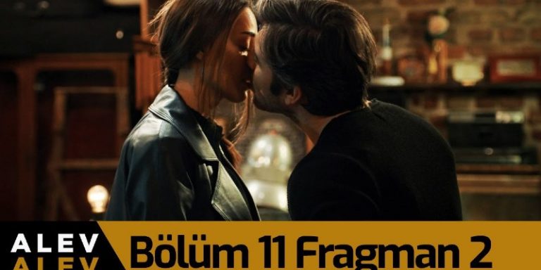 Alev Alev 11. Bölüm 2. Fragmanı Yayında! Ömer Rüya’nın Aşkından Emin Oluyor!