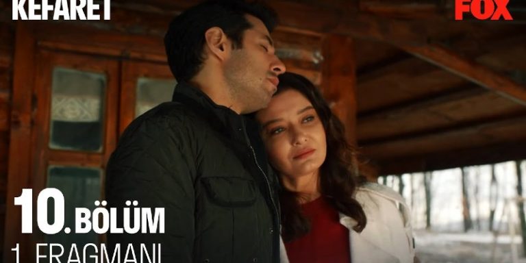 Kefaret 10. Bölüm 1. Fragmanı Yayında! Sinan Zeynep’e Sude’nin Gerçek Kızı Olmadığını Söyleyebilecek Mi?