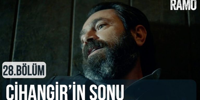 Ramo 29. Bölüm Fragmanı Yayınlandı Mı? Ramo Sonunda Cihangir’in Canını Alıyor!