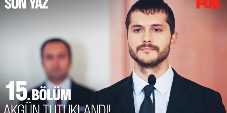 Son Yaz 16. Bölüm Fragmanı Yayınlandı Mı? Akgün Tutuklanıyor!