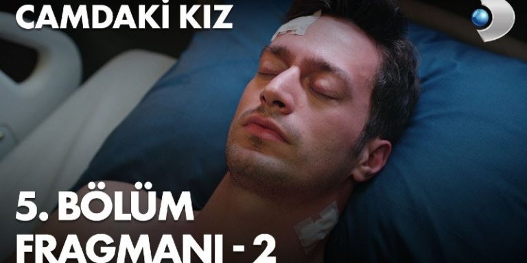 Camdaki Kız 5. Bölüm 2. Fragmanı Yayında! Sedat Bilerek Kaza Geçiriyor!