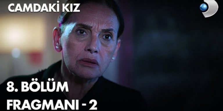 Camdaki Kız 8. Bölüm 2. Fragmanı Yayında! Cana Feride’ye Ne Anlatacak?
