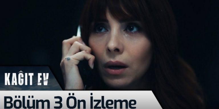 Kağıt Ev 3. Bölüm Ön İzleme Yayında! Aylin Yıllar Sonra Babasıyla Yüzleşiyor!