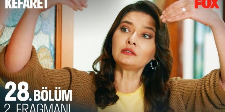 Kefaret 28. Bölüm 2. Fragmanı Yayında! Zeynep Sude’nin Gitmesine Engel Olabilecek Mi?