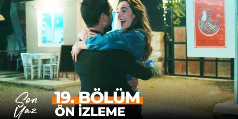 Son Yaz 19. Bölüm Ön İzleme Yayında! Akgün Yağmur’a Romantik Bir Sürpriz Hazırlıyor!