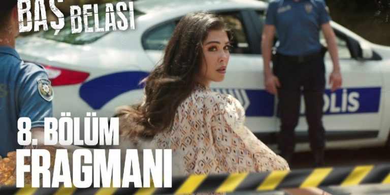 Baş Belası 8. Bölüm 1. Fragmanı Yayında! Nazlı’nın Başı Büyük Belaya Giriyor!