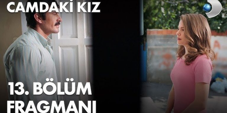 Camdaki Kız 13. Bölüm 1. Fragmanı Yayında! Hayri Nalan İle Karşılaşıyor!