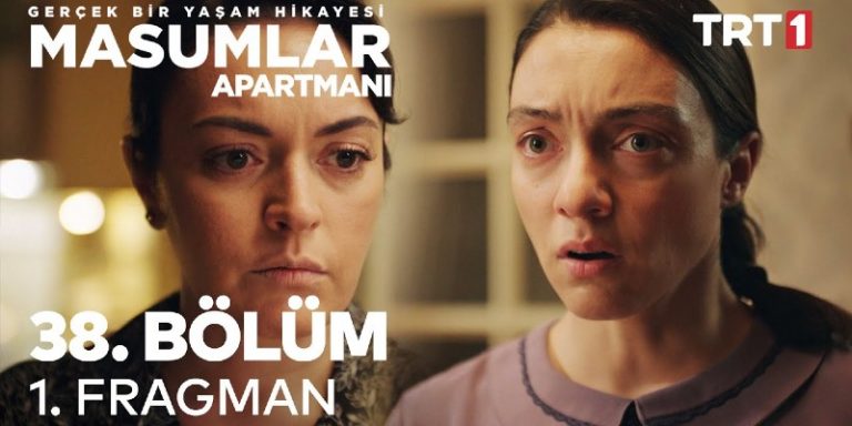 Masumlar Apartmanı 38. Bölüm 1. Fragmanı Yayında! Safiye Gülben’in Evlenip Yuva Kurmasını İstiyor!