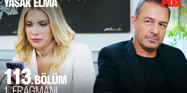 Yasak Elma 113. Bölüm 1. Fragmanı Yayında! Yıldız Çağatay’ın Kumru’yla İlişkisini Öğreniyor Mu?
